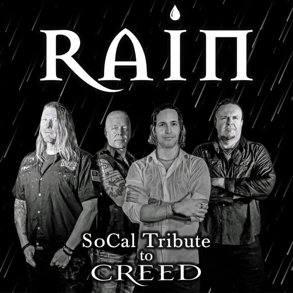 RAIN SoCal Tribute to CREED Entertaiment in Temecula